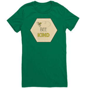 Green "Bee Kind" women's T-shirt with bee graphic, available in M-2XL, promoting kindness and environmental awareness.